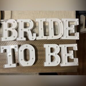 White Bride to Be Light Up Letters